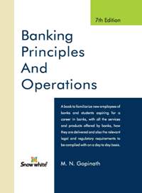 BANKING PRINCIPLES AND OPERATIONS